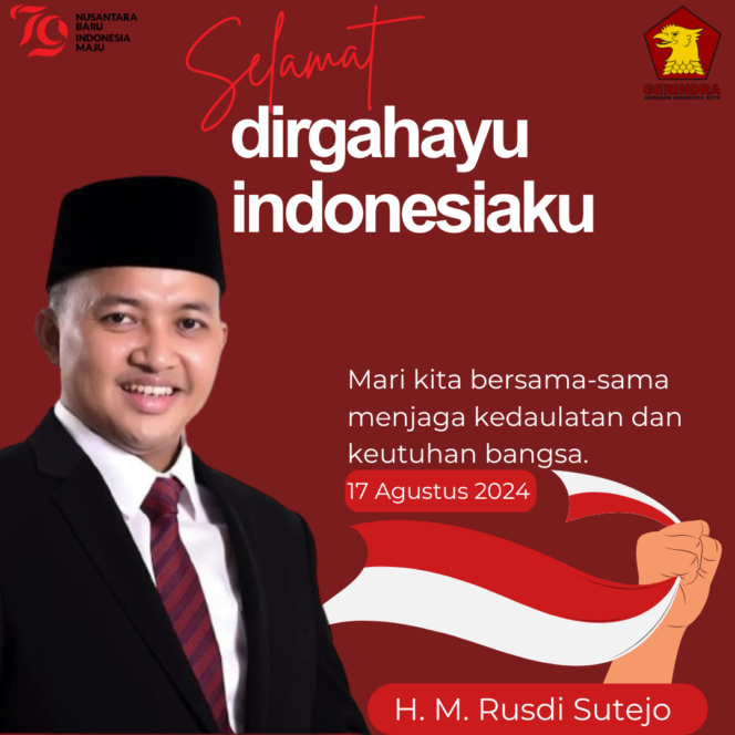 
					H. M. Rusdi Sutejo Mengucapkan Selamat HUT RI ke -79